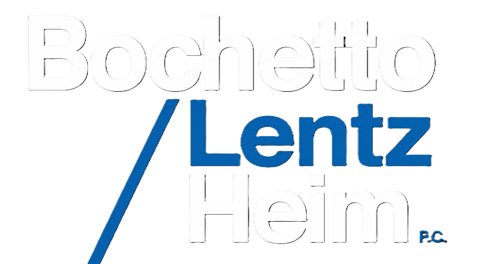Bochetto, Lentz & Heim